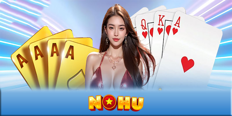 Tương lai của game bài NOHU